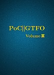 PoC or GTFO, Volume 3
