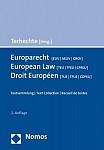 Europarecht  [EUV - AEUV - GRCh] - European Law [TEU - TFEU - CFREU] - Droit Européen [TUE - TFUE - CDFEU]