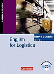 Short Course Series: English for Logistics. Kursbuch