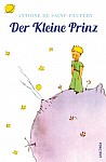 Der Kleine Prinz (Mit den farbigen Zeichnungen des Verfassers)