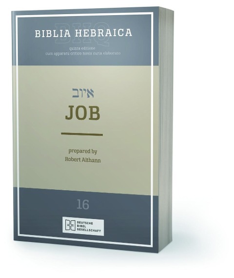 Biblia Hebraica Quinta (BHQ). Gesamtwerk zur Fortsetzung / Job