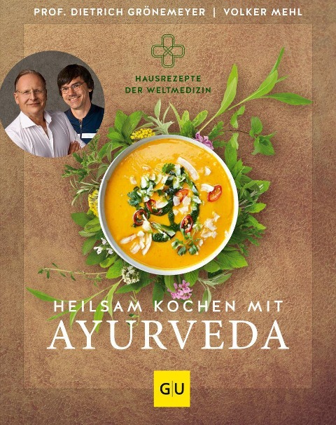 Heilsam kochen mit Ayurveda