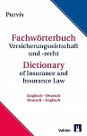 Fachwörterbuch Versicherungswirtschaft und Recht
