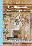 The Pharaoh and the priest