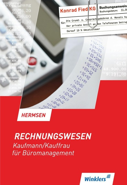 Rechnungswesen. Schülerband. Kaufmann/Kauffrau für Büromanagement