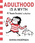 Adulthood is a Myth
