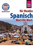 Reise Know-How Kauderwelsch Spanisch für Mexiko - Wort für Wort
