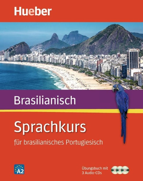 Sprachkurs für brasilianisches Portugiesisch. Buch + 3 Audio-CDs