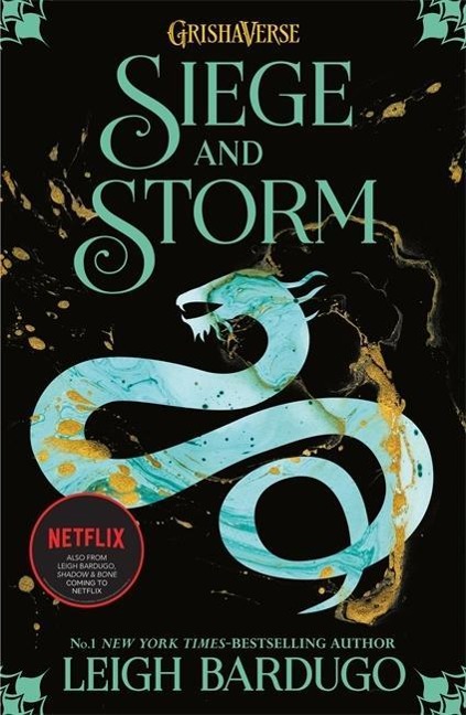 Shadow and Bone 2. Siege and Storm