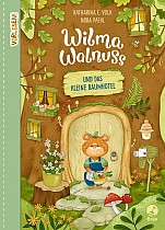 Wilma Walnuss und das kleine Baumhotel
