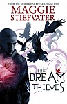 Raven Cycle 2. The Dream Thieves
