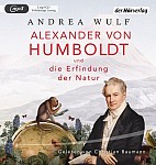 Alexander von Humboldt und die Erfindung der Natur (audiobook)
