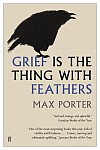 Grief is the Thing with Feathers
