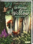 Ein Mädchen namens Willow 2: Waldgeflüster