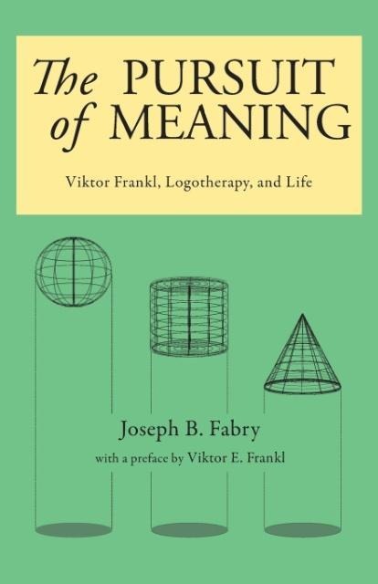 The Pursuit of Meaning