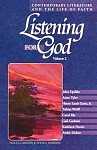 Listening for God: Contemporary Literature and the Life of Faith