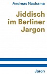 Jiddisch im Berliner Jargon