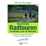 Radtouren mit Kindern - Rund um München