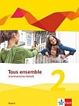 Tous ensemble 2. Ausgabe Bayern. Grammatisches Beiheft 2. Lernjahr