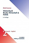 Fachwörterbuch Recht, Wirtschaft und Politik  Band 2: Deutsch - Englisch
