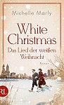 White Christmas - Das Lied der weißen Weihnacht