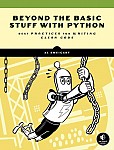 Beyond the Basic Stuff with Python