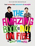 The Amazing Book Is Not on Fire: The World of Dan and Phil