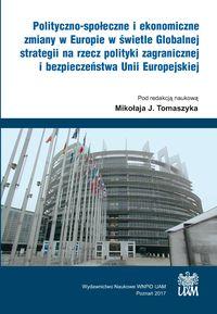 Polityczno-społeczne i ekonomiczne zmiany w Europie w świetle Globalnej strategii