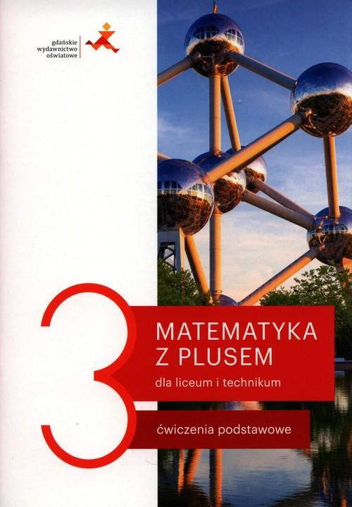 Matematyka Z Plusem 3 Ćwiczenia Podstawowe Małgorzata Dobrowolska Marcin Karpiński Jacek 3256