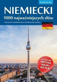 Niemiecki 1000 najważniejszych słów Ćwiczenia i nagrania mp3 z poprawną wymową