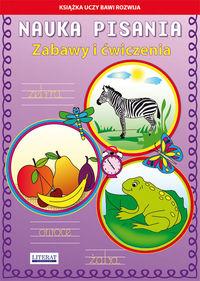 Nauka pisania Zabawy i ćwiczenia Zebra
