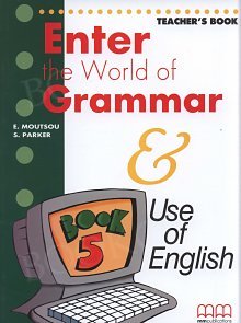 Enter the World of Grammar Teacher's Book 5