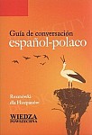 Guía de conversación español-polaco. Rozmówki dla Hiszpanów
