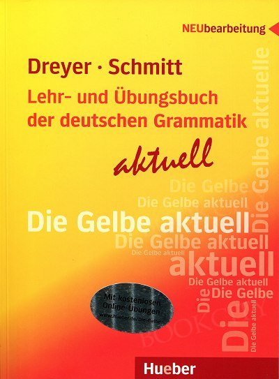 Lehr- und Übungsbuch der deutschen Grammatik AKTUELL Lehr- und Übungsbuch