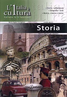 L'italia e cultura - Storia livello B2-C1 Książka