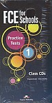 FCE for Schools Practice Tests 1 (New Edition) Class Audio CDs (set of 5)