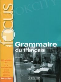 FOCUS Grammaire du français Podręcznik + audio + klucz