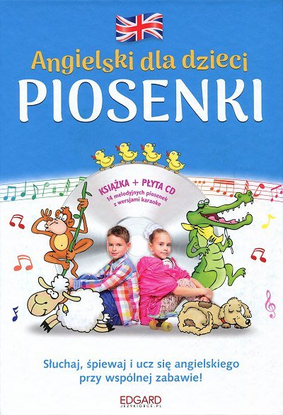 Angielski dla dzieci Piosenki Książka+CD