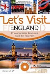Let’s Visit England. Photocopiable Resource Book for Teachers.