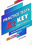 Practice Tests A2 Key for Schools Class Audio CDs