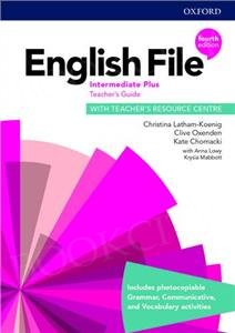 English File Intermediate Plus (4th Edition) Teacher's Guide with Teacher's Resource Centre