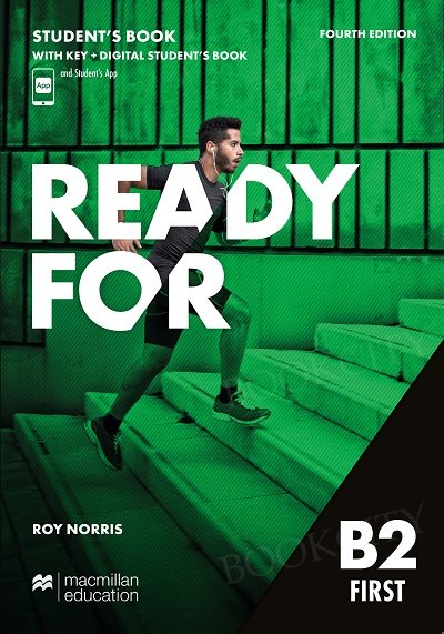 Ready for B2 First (4th edition) Książka ucznia z kluczem z dostępem do wersji cyfrowej + aplikacji Student's App