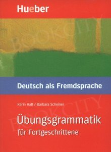 Übungsgrammatik DaF Für Fortgeschrittene – Hueber – Księgarnia Bookcity