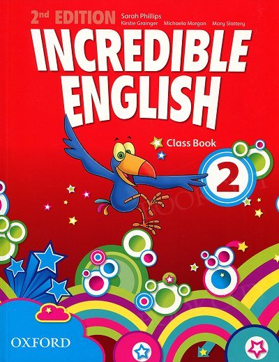 Incredible English 2 (2nd edition) Class Book