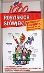 1000 rosyjskich słów(ek) Ilustrowany słownik rosyjsko polski polsko rosyjski
