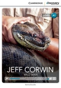 Jeff Corwin: Wild Man (poziom A1) Book with Online Access