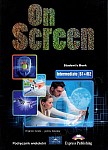 On Screen Intermediate B1+/B2 Student's Book (wieloletni)