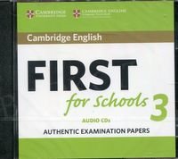 Cambridge English First for Schools 3 FCE (2018) CD-Audio