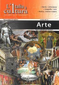Italia e cultura - Arte livello B2-C1 Książka