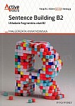 Sentence Building B2. Układanie fragmentów zdań B2